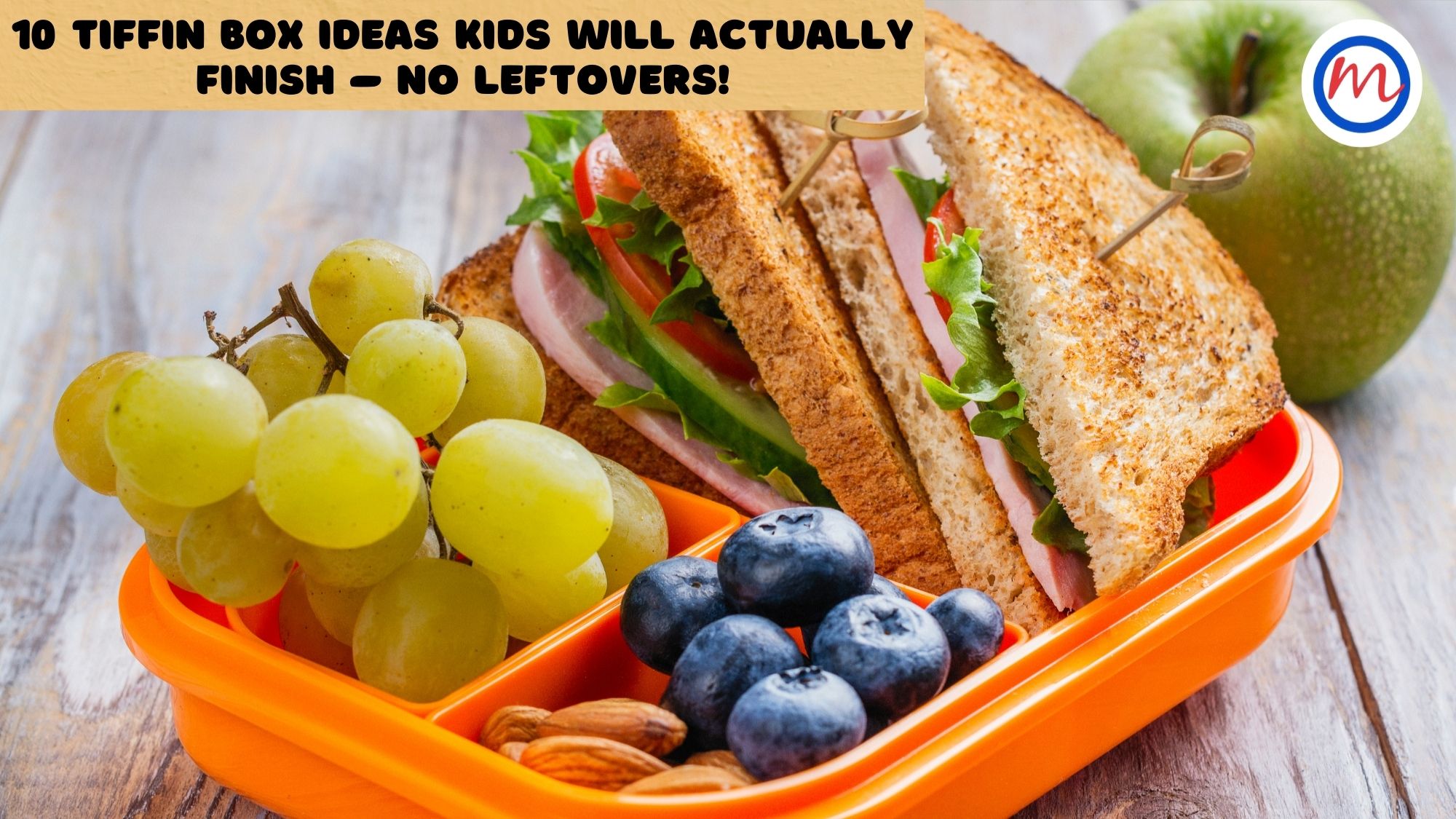 10 Tiffin Box Ideas Kids Will Actually Finish